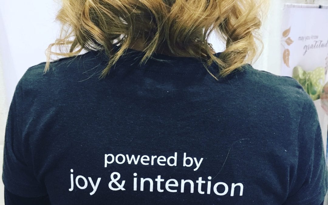 Powered by Joy and Intention